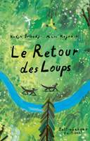 Hors collection Saltimbanque Albums Le retour des loups