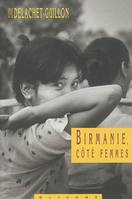 Birmanie, côté femmes