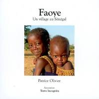 Faoye, un village au Sénégal