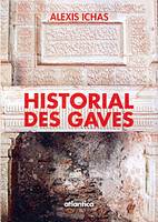 Historial des gaves