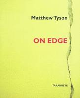 ON EDGE - Matthew Tyson