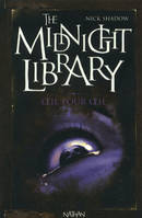 12, The Midnight Library 12: Œil pour œil, Mini Midnight Library