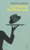 Le chapeau de Mitterrand, roman