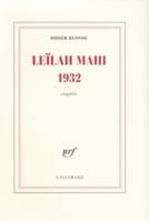 Leïlah Mahi 1932, Enquête