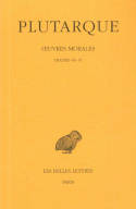 Oeuvres morales... / Plutarque., 11, Œuvres morales. Tome XI, 1re partie : Traités 49-51, Le Philosophe doit surtout s'entretenir avec les grands - À un chef mal éduqué - Si la politique est l'affaire des vieillards