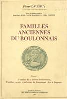 Familles anciennes du Boulonnais (1) : Familles de la marine boulonnaise, familles rurales et urbaines du Boulonnais (Bar à Dupont)