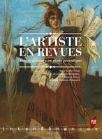 L'artiste en revues, Arts et discours en mode périodique