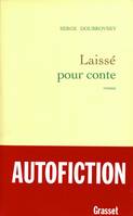 Laissé pour conte, roman