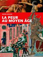 La Peur au Moyen Age