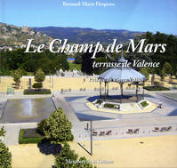 Le Champ de Mars, terrasse de Valence