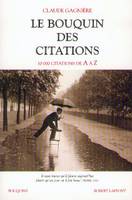 Le bouquin des citations 10000 citations de A à Z, 10000 citations de A à Z