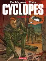 Cyclopes, 3, Le Rebelle
