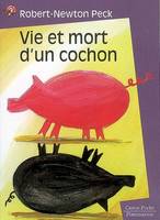 Vie et mort d'un cochon, - EMOTION GARANTIE, SENIOR DES 11/12ANS