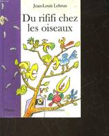 Du rififi chez les oiseaux