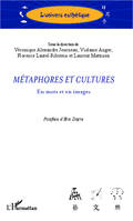 Métaphores et cultures, En mots et en images