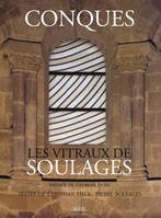 Conques les vitraux de Soulages










Conques les vitraux de Soulages

, Les vitraux de Soulages