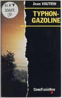 Typhon-gazoline