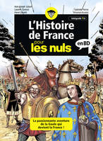 L'histoire de France, 1, La passionnante aventure de la Gaule qui devient la France !