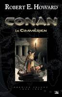 Conan, T1 : Conan le Cimmérien, Conan, T1