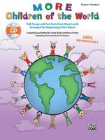 More Children Of World, Folk Songs and Fun Facts from Many Lands Arranged for Beginning 2-Part Voices