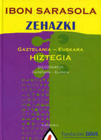 ZEHAZKI HIZTEGIA GAZTELANIA/EUSKARA - CASTELLANO/EUSKERA