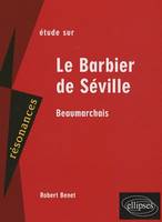 Beaumarchais, Le Barbier de Séville