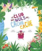 Le Club des nuls au cache-cache