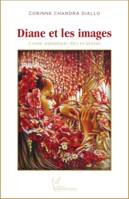 DIANE ET LES IMAGES