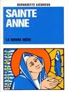 Sainte anne la bonne mere. 5ème édition, la Bonne Mère