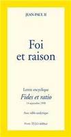 Foi et raison - Fides et ratio, Lettre encyclique du 14 septembre 1998