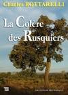 Colere Des Rusquiers (La)