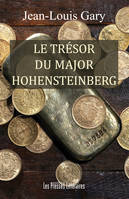 Le trésor du major Hohensteinberg, Roman