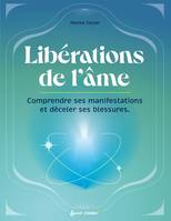 Guide éso Libérations de l'âme