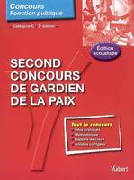 Second concours de gardien de la paix, catégorie C