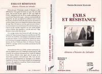 Exils et résistance, Eléments d'histoire du Salvador