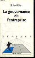 La gouvernance de l'entreprise