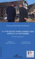 La stratégie nord-américaine après le 11-Septembre, Un réel renouveau ?