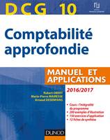 10, DCG 10 - Comptabilité approfondie 2016/2017 - 7e éd. - Manuel et applications, Manuel et applications