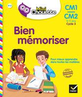 Bien mémoriser, CM1-CM2, 9-11 ans, cycle 3