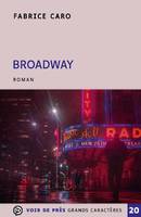 Broadway, Roman