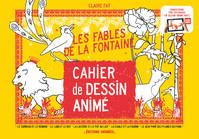 Cahier de Dessin Animé - Les Fables de la Fontaine
