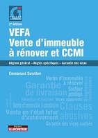 VEFA, vente d'immeuble à rénover et CCMI, Régime général - Règles spécifiques - Garantie des vices