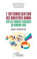 L'internalisation des directives UEMOA sur les finances publiques au Burkina Faso, Bilan et perspectives
