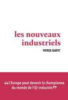 Les nouveaux industriels