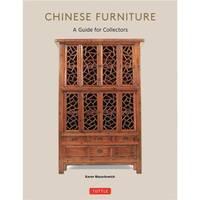 Chinese Furniture A Guide for Collectors /anglais
