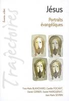 Jésus / portrait évangéliques, approches anthropologiques, philosophiques, théologiques