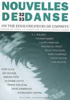 ON THE EDGE - N 32/33, Créateurs de l'imprévu : dialogues autour de la danse et de l'improvisation en spectacle, On the edge : dialogues on dance improvisation in performance