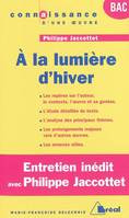 A la lumière d'hiver - Jaccottet, programme terminales 2013