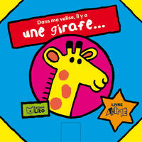 Dans ma valise, il y a une girafe