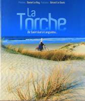 1, La Torche, De Saint-Gué à Languidou...